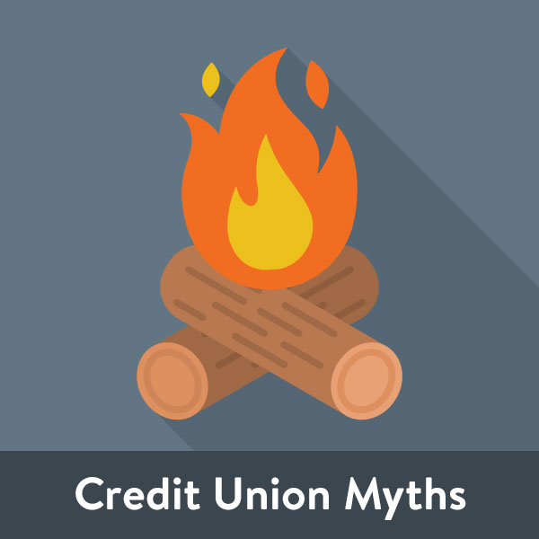 Credit Union Myths