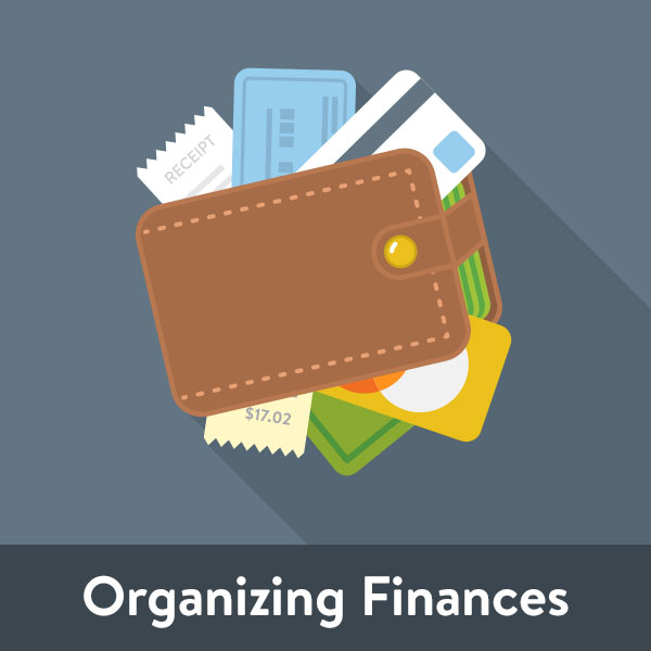 Organizing Your Finances