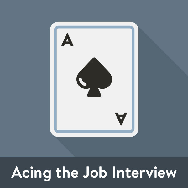 Acing the Job Interview